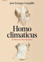 Homo climaticus. El clima nos hizo humanos