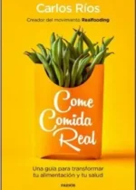 Come comida real