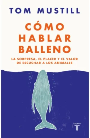 Cómo hablar balleno