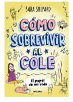 Cómo sobrevivir al cole 2