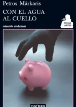 Con el agua al cuello