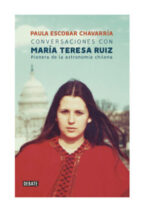 Conversaciones con María Teresa Ruiz