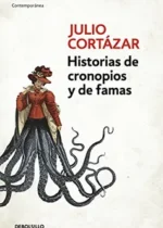 Historias de cronopios y de famas
