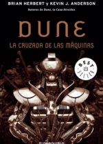 Dune. La cruzada de las máquinas (Leyendas de Dune, #2)