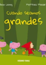 Cuando seamos grandes