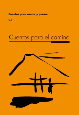 Cuentos para el camino Vol. 1