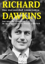 Una curiosidad insaciable. Los años de formación de un científico en África y Oxford
