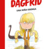 Dagfrid, una niña vikinga