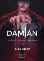 Damián. Un secreto oscuro y perverso