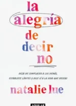 La alegría de decir no