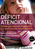 Déficit atencional. Estrategias para el diagnóstico y la intervención psicoeducativa