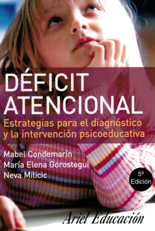 Déficit atencional. Estrategias para el diagnóstico y la intervención psicoeducativa