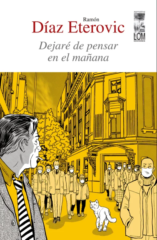 Dejaré de pensar en el mañana