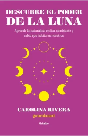 Descubre el poder de la luna