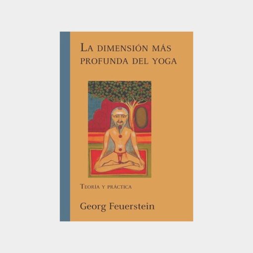 La dimensión más profunda del yoga