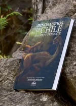 Dinosaurios de Chile. Pasado y presente