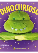 Dino curioso- Supermarionetas