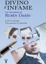 Divino e infame. Las identidades de Rubén Darío