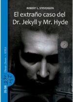 El extraño caso del Dr. Jekyll y Mr. Hyde