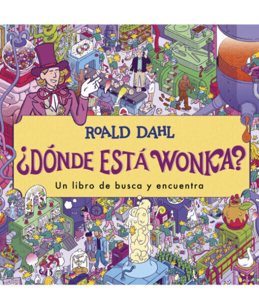 ¿Dónde está Wonka? Busca y encuentra