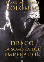 Draco. La sombra del emperador
