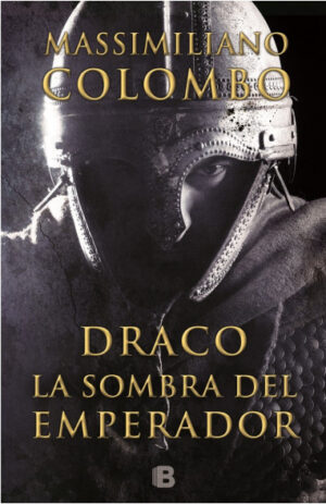 Draco. La sombra del emperador