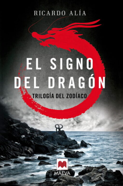 El signo del dragón (Trilogía del Zodíaco 1)