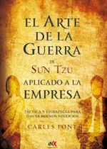 El arte de la guerra de Sun Tzu aplicado a la empresa