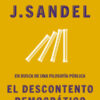 El descontento democrático