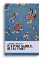 El estado natural de las cosas