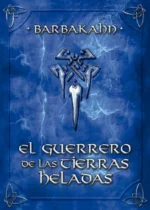 El guerrero de las tierras heladas