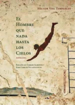 El hombre que nada hasta los cielos