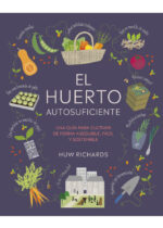 El huerto autosuficiente