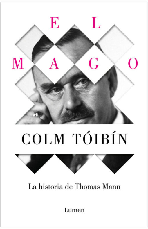 El Mago. La historia de Thomas Mann