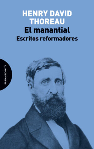 El manantial. Escritos reformadores