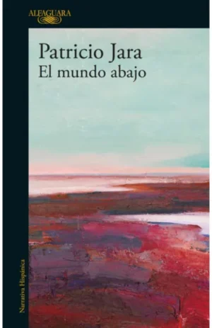 El mundo abajo