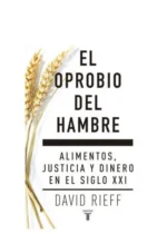 El oprobio del hambre