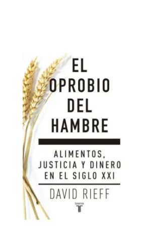 El oprobio del hambre