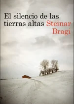 El silencio de las tierras altas