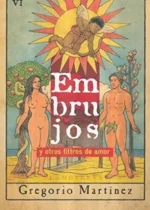 Embrujos y otros filtros de amor