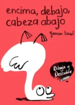 Encima, debajo, cabeza abajo