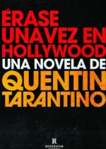 Érase una vez en Hollywood