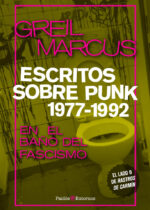Escritos sobre punk 1977-1992. En el baño del fascismo