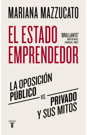 El Estado emprendedor