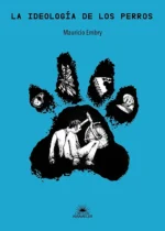 La ideología de los perros