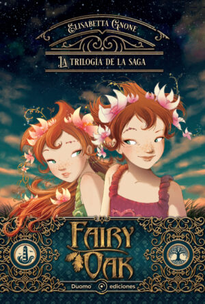 Fairy Oak La trilogía de la saga