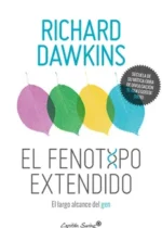 El fenotipo extendido. El largo alcance del gen