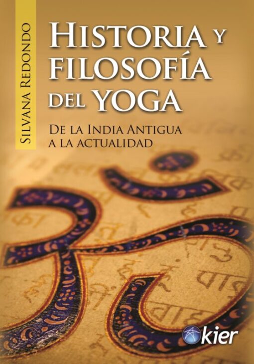 Historia y filosofia del yoga