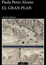 El gran plan