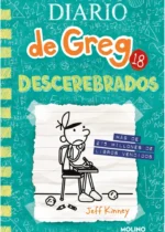 Diario de Greg 18. Descerebrados